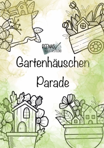 Ausmalbilder-Gartenhuschen-Parade
