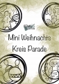 Bild 1 von Ausmalbilder: Mini Weihnachts Kreis Parade