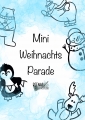 Bild 1 von Ausmalbilder: Mini Weihnachts Parade 