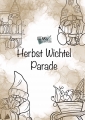 Bild 1 von Ausmalbilder: Herbst Wichtel Parade